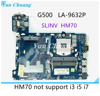 VIWGP/GR LA-9632P emaplaadi Lenovo G500 sülearvuti emaplaadi HM76 HM70 kiibistik DDR3 100% Test